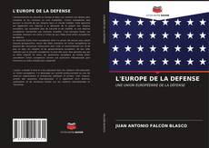 L'EUROPE DE LA DEFENSE的封面