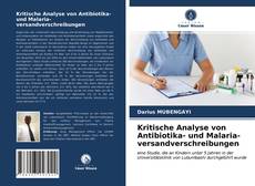 Copertina di Kritische Analyse von Antibiotika- und Malaria- versandverschreibungen