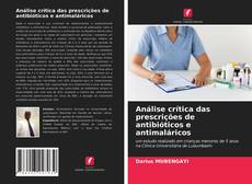 Buchcover von Análise crítica das prescrições de antibióticos e antimaláricos