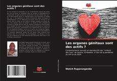 Couverture de Les organes génitaux sont des actifs ?