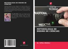 Bookcover of METODOLOGIA DE ENSINO DE CIÊNCIAS