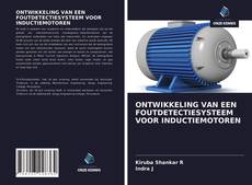 Copertina di ONTWIKKELING VAN EEN FOUTDETECTIESYSTEEM VOOR INDUCTIEMOTOREN