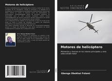 Bookcover of Motores de helicóptero
