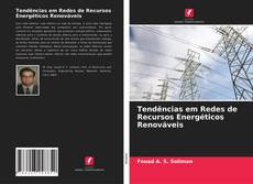 Bookcover of Tendências em Redes de Recursos Energéticos Renováveis