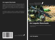 Capa do livro de Un Legado Manchado 