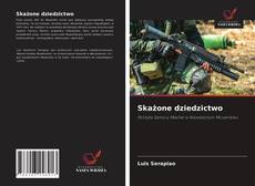 Bookcover of Skażone dziedzictwo