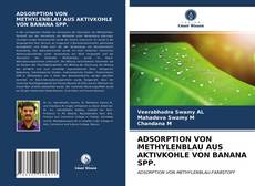 Capa do livro de ADSORPTION VON METHYLENBLAU AUS AKTIVKOHLE VON BANANA SPP. 