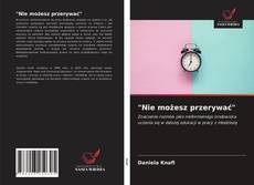 Buchcover von "Nie możesz przerywać"