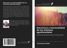 Buchcover von Estructura y funcionalidad de los sistemas agroforestales