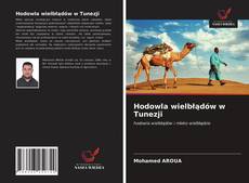 Couverture de Hodowla wielbłądów w Tunezji