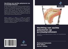 Copertina di Hechting van zachte polymeren op acrylaatprothesen