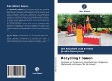 Bookcover of Recycling I bauen