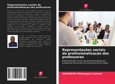 Capa do livro de Representações sociais da profissionalização dos professores 