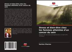 Buchcover von Stress et bien-être chez les femmes atteintes d'un cancer du sein