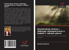 Bookcover of Konstrukcje stresu i dobrego samopoczucia u kobiet z rakiem piersi