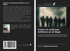 Buchcover von Fumar en entornos militares en el Níger