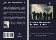 Обложка Roken in een militaire omgeving in Niger