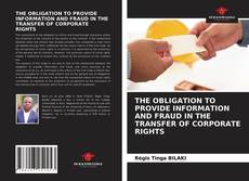 Обложка THE OBLIGATION TO PROVIDE INFORMATION AND FRAUD IN THE TRANSFER OF CORPORATE RIGHTS