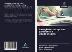 Обложка Biologisch concept van parodontale wondgenezing