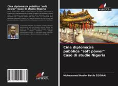 Portada del libro de Cina diplomazia pubblica "soft power" Caso di studio Nigeria