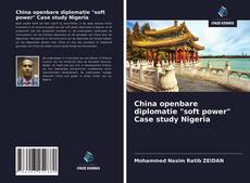 Обложка China openbare diplomatie "soft power" Case study Nigeria