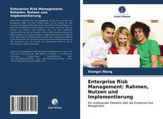 Copertina di Enterprise Risk Management: Rahmen, Nutzen und Implementierung