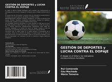 Bookcover of GESTIÓN DE DEPORTES y LUCHA CONTRA EL DOPAJE