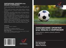 Bookcover of ZARZĄDZANIE SPORTEM oraz WALKA Z DOPINGIEM