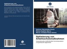 Bookcover of Optimierung von Arbeitsschutzmaßnahmen