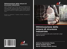 Обложка Ottimizzazione delle misure di sicurezza industriale