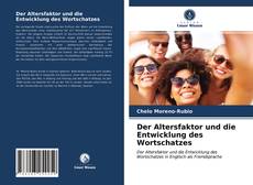 Bookcover of Der Altersfaktor und die Entwicklung des Wortschatzes