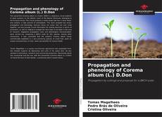 Portada del libro de Propagation and phenology of Corema album (L.) D.Don