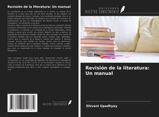 Revisión de la literatura: Un manual的封面