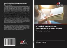 Portada del libro de Costi di sofferenza finanziaria e bancarotta