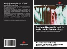 Buchcover von Calcium Hydroxide and its wide use in Stomatology