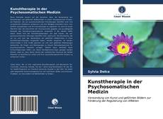 Bookcover of Kunsttherapie in der Psychosomatischen Medizin