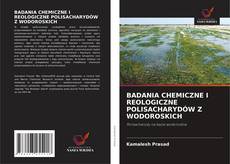Buchcover von BADANIA CHEMICZNE I REOLOGICZNE POLISACHARYDÓW Z WODOROSKICH