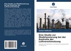 Bookcover of Eine Studie zur Ökobilanzierung bei der Kontrolle der Luftverschmutzung