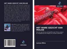Bookcover of HET WARE GEZICHT VAN MULAN