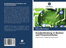 Capa do livro de Kundenbindung in Banken und Finanzinstituten 