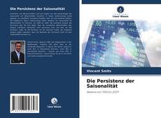 Die Persistenz der Saisonalität kitap kapağı