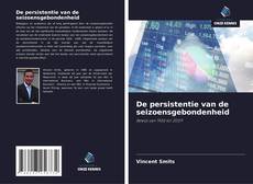 Bookcover of De persistentie van de seizoensgebondenheid