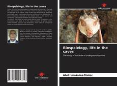 Buchcover von Biospelelogy, life in the caves