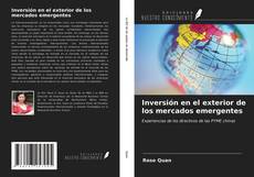 Inversión en el exterior de los mercados emergentes kitap kapağı