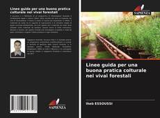 Buchcover von Linee guida per una buona pratica colturale nei vivai forestali