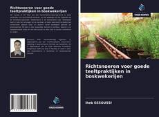 Copertina di Richtsnoeren voor goede teeltpraktijken in boskwekerijen