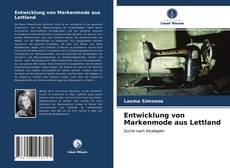 Entwicklung von Markenmode aus Lettland kitap kapağı