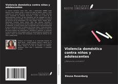 Buchcover von Violencia doméstica contra niños y adolescentes