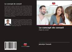 Bookcover of Le concept de conseil