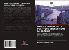 Couverture de MISE EN ŒUVRE DE LA POLITIQUE ÉNERGÉTIQUE DU NIGERIA